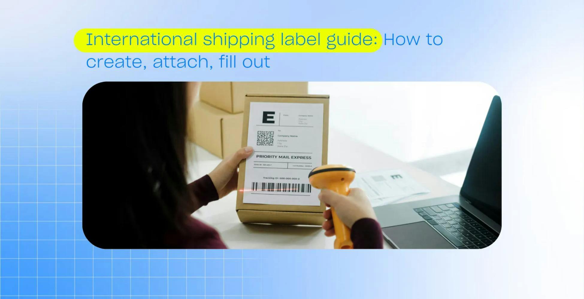 International shipping label guide
