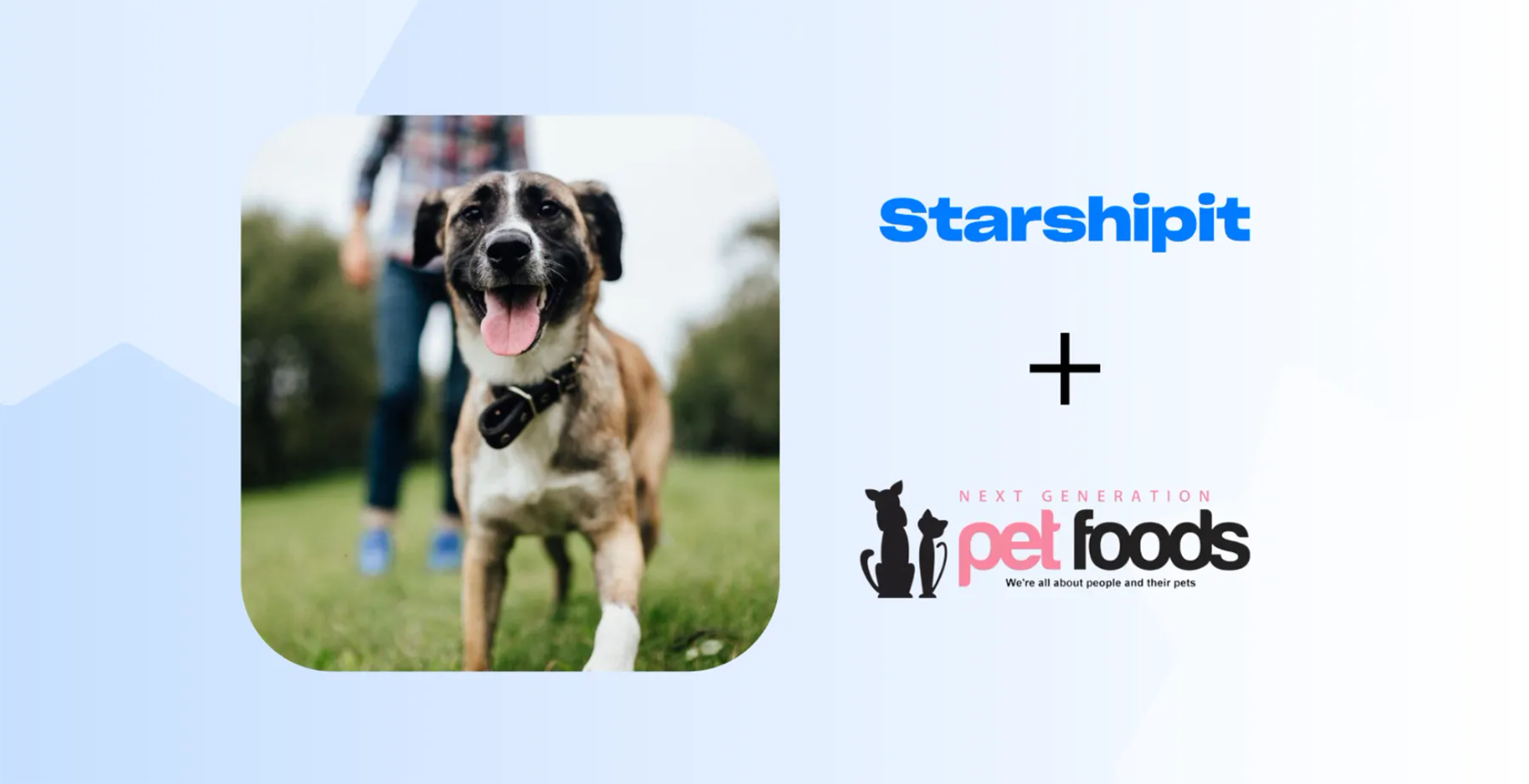 Starshipit and Next Generation Pet Foods case study